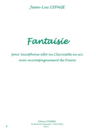 LEPAGE Jean-Luc Fantaisie saxophone alto ou clarinette sib et piano Partition