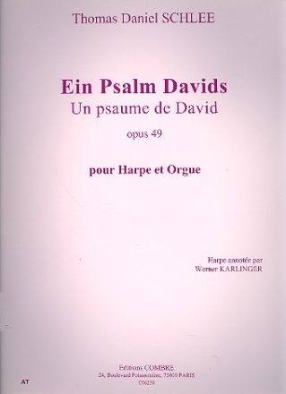 Ein Psalm Davids op.49 pour harpe et orgue Un psaume de David