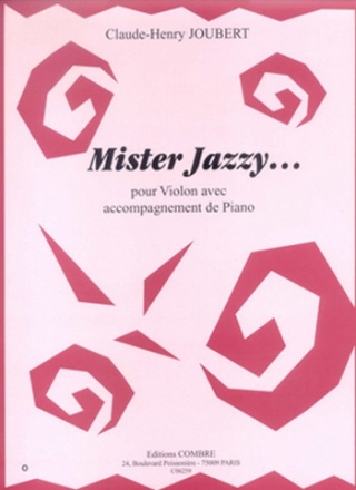 JOUBERT Claude-Henry Mister jazzy... violon et piano Partition