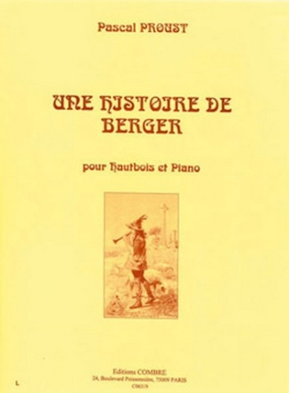 PROUST Pascal Une histoire de berger hautbois et piano Partition