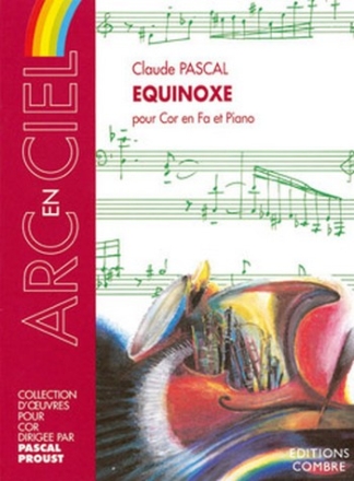 PASCAL Claude Equinoxe cor en fa et piano Partition