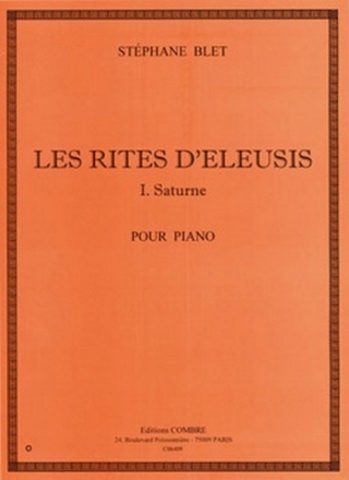 BLET Stphane Les Rites d'Eleusis - I Saturne piano Partition