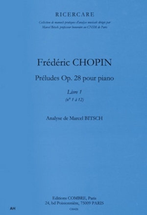 CHOPIN Frdric Prludes Op.28 Vol.1 (1  12) analyse Partition