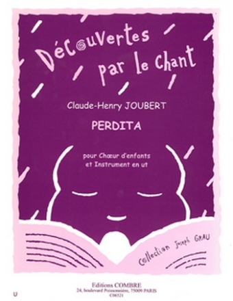 JOUBERT Claude-Henry Perdita choeur d'enfants et instrument en ut Partition