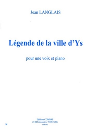 LANGLAIS Jean Lgende de la ville d'Ys voix et piano Partition