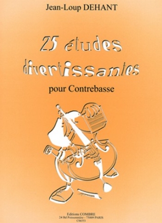 25 tudes divertissantes pour contrebasse