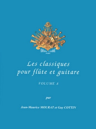 Les Classiques pour flte et guitare vol.A (+CD) pour flte et guitare