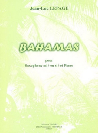 Bahamas pour  saxophone mib ou sib et piano