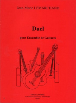 LEMARCHAND Jean-Marie Duel ensemble de guitares Partition