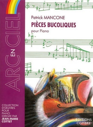 MANCONE Patrick Pices bucoliques piano Partition