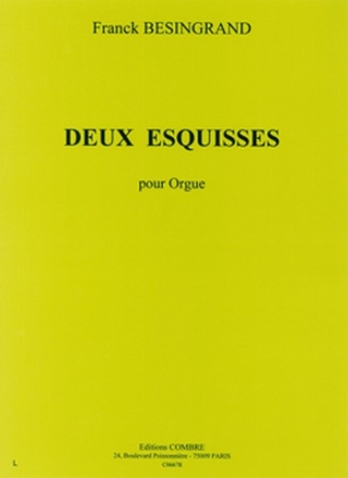 BESINGRAND Franck Esquisses (2) orgue Partition