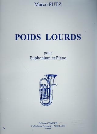 Poids Lourds pour euphonium et piano