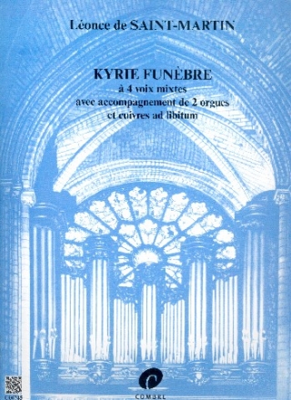 Kyrie funbre for mixed chorus and 2 organs (brass ad lib) partition