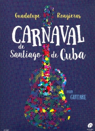 Carnaval de Santiago de Cuba - pour guitare