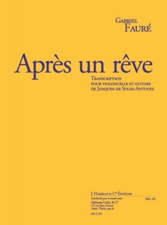 Aprs un rve pour violoncelle et guitare 2 partitions