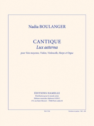 Cantique Lux aeterna pour voix moyenne, violon, violoncelle, harpe et orgue partition et parties