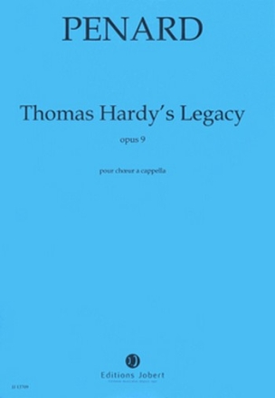 PENARD Olivier Thomas Hardy's Legacy choeur mixte Partition