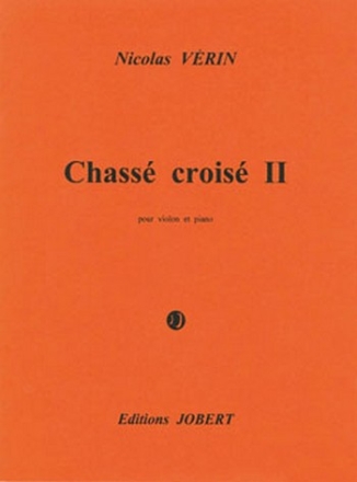 VERIN Nicolas Chass-Crois II violon et piano Partition