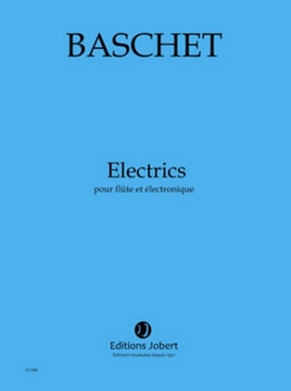 BASCHET Florence Electrics flte et lectronique Partition + CD