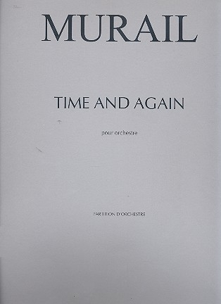 Time and again  pour orchestre partition d'orchestre (conducteur)