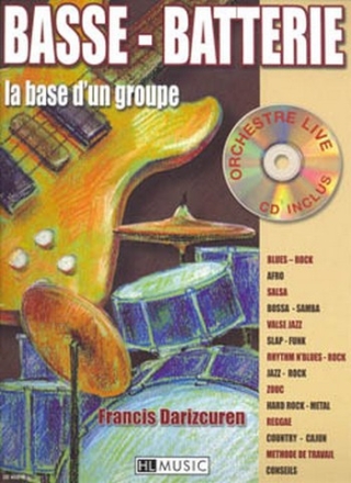Basse - Battrie (+CD) la base d'un groupe