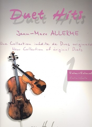 Duet Hits pour violon et violoncelle (piano ad lib) 3 partitions