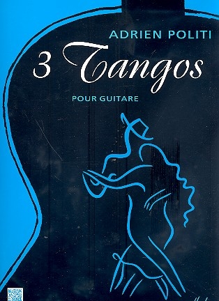 3 Tangos pour guitare