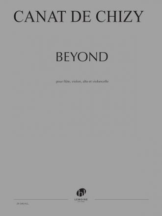 Edith Canat De Chizy, Beyond Flte et trio  cordes Partition