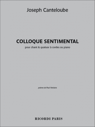 Joseph Canteloube, Colloque Sentimental Vocal and Piano Klavierauszug