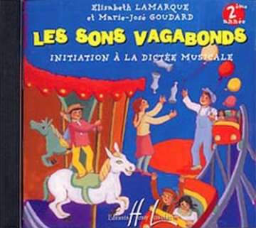 LAMARQUE Elisabeth / GOUDARD Marie-Jos Sons Vagabonds Vol.2 dictes musicales CD