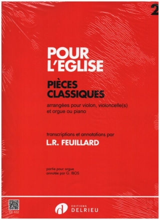 Pour l'eglise vol.2 pour violon, violoncelle(s) et piano ou orgue parties