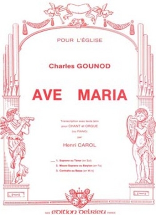 GOUNOD Charles Ave Maria n1 voix leve et piano Partition