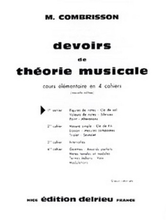 COMBRISSON M. Devoirs de thorie Vol.1 thorie musicale Partition