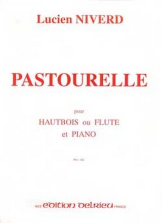 NIVERD Lucien Pastourelle flte ou hautbois et piano Partition