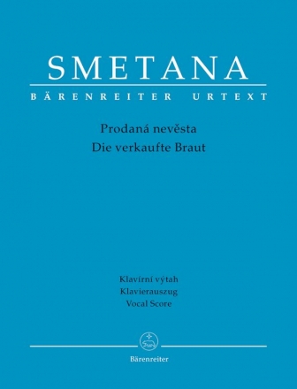 Die verkaufte Braut  Klavierauszug (dt/tschech)