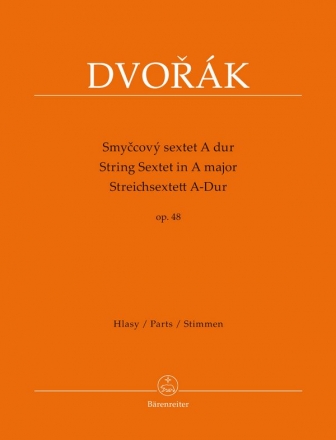 Sextett A-Dur op.48 fr 2 Violinen, 2 Violen und 2 Violocelli Stimmen
