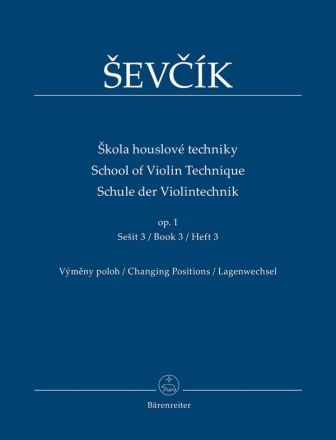 Schule der Violintechnik op.1 Band 3 fr Violine (tschech/en/dt)
