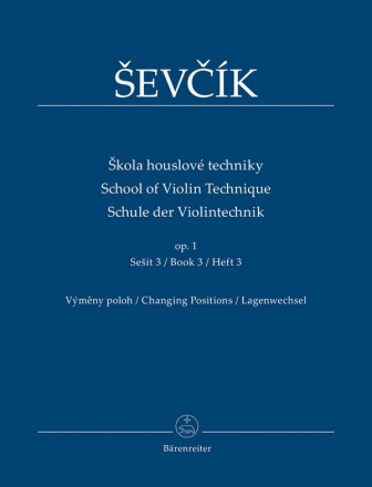 Schule der Violintechnik op.1 Band 3 fr Violine (tschech/en/dt)