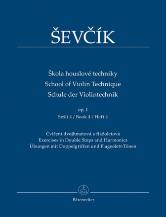 Schule der Violintechnik op.1 Band 4 fr Violine (tschech/en/dt)