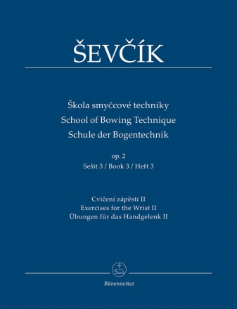 Schule der Bogentechnik op.2 Band 3 fr Violine (tschech/en/dt)