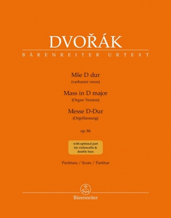 Messe D-Dur op.86 fr Soli, gem Chor, Orgel, Violoncello ad lib und Kontrabass ad lib Partitur (en/tsch/dt)