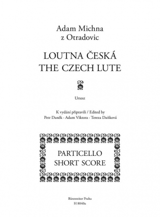 Michna z Otradovic, Adam, The Czech Lute 2Singing,Bc Particell, Urtext edition, Anthology