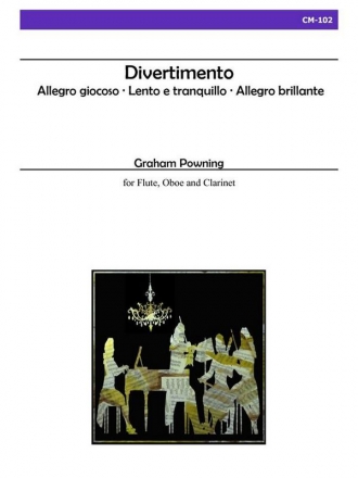Powning - Divertimento for Flute, Oboe, Clarinet Chamber Music