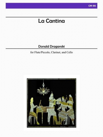 Draganski - La Cantina Chamber Music