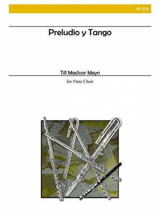 Meyn - Preludio y Tango Flute Choir