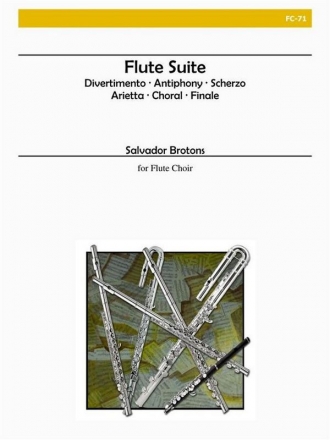 Brotons - Flute Suite, Opus 41 Flute Choir