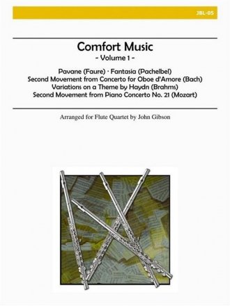Gibson - Comfort Music, Vol. 1 Flute Quartet