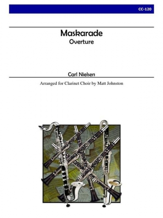 Overture to 'Maskarade' for clarinet choir score and parts