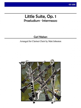 Nielsen (arr. Johnston) - Little Suite (Clarinet Choir) Clarinet Choir