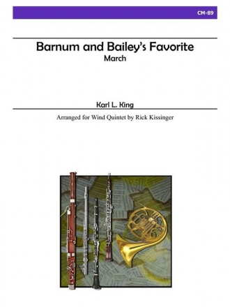 King - Barnum and Bailey's Favorite for Wind Quintet Chamber Music